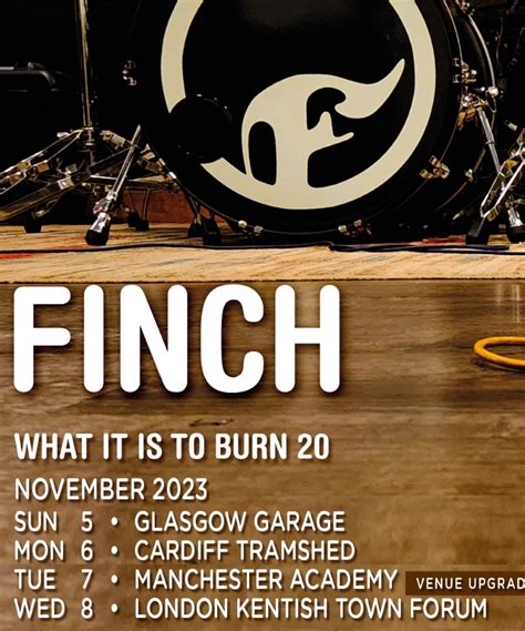 Finch - What It Is To Burn 20 Tour 2023 - 07 November 2023 - Manchester Academy - Event/Gig ...