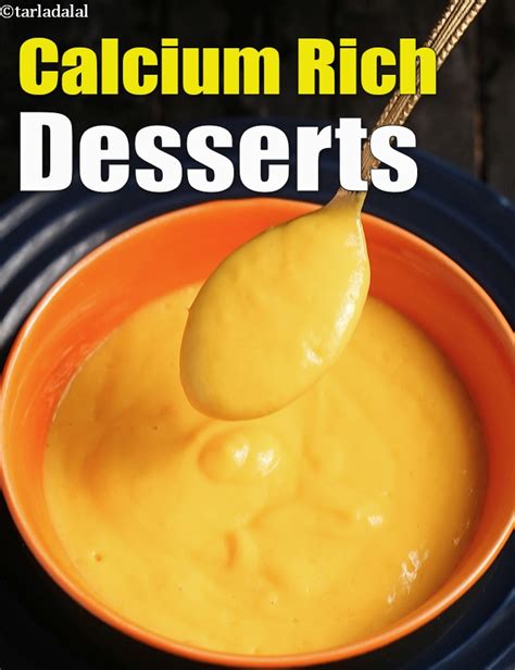 Calcium Rich Dessert Recipes : Indian Calcium Rich Recipes | Page 1 of 3