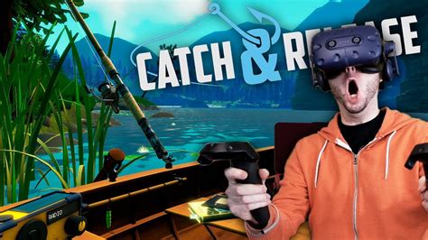 BEST FISHING GAME IN VIRTUAL REALITY | Catch & Release Gameplay (HTC Vive VR) - YouTube