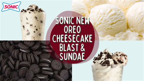 New Sonic Oreo Cheesecake Shake And Oreo Sundae in 2024