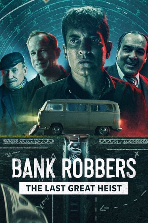 Bank Robbers: The Last Great Heist (2022) :: Greek subtitles, Greek subs