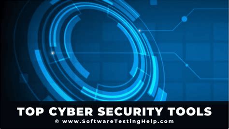 Top 11 Most Powerful CyberSecurity Software Tools In 2024