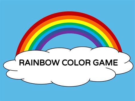 RAINBOW COLOR GAME Free Games online for kids in Pre-K by Taylor Gonzales