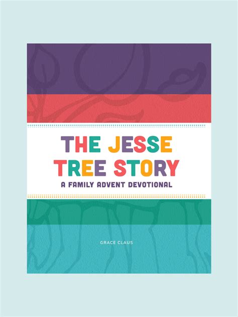 December 21: A Time To Get Ready | The Jesse Tree Story Advent Devotional