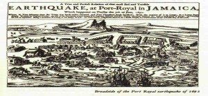 Port Royal Earthquake – Jamaica – June 7, 1692 – Devastating Disasters