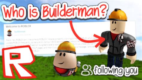 Who is Builderman on Roblox? - YouTube