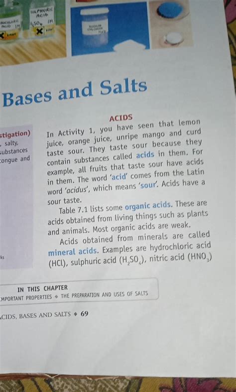 Table 7.1 lists some organic acids. These are acids obtained from living