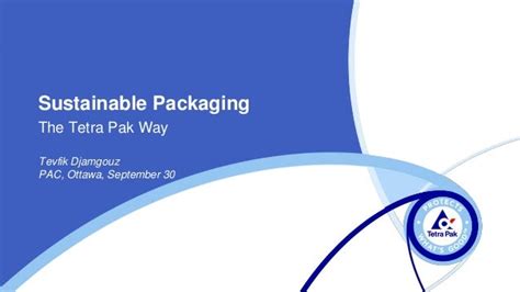 Sustainable Packaging: The Tetra Pak Way