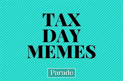 Tax Day Memes Tax Season Memes Accounting Memes Accountant Memes Cpa Memes | parade