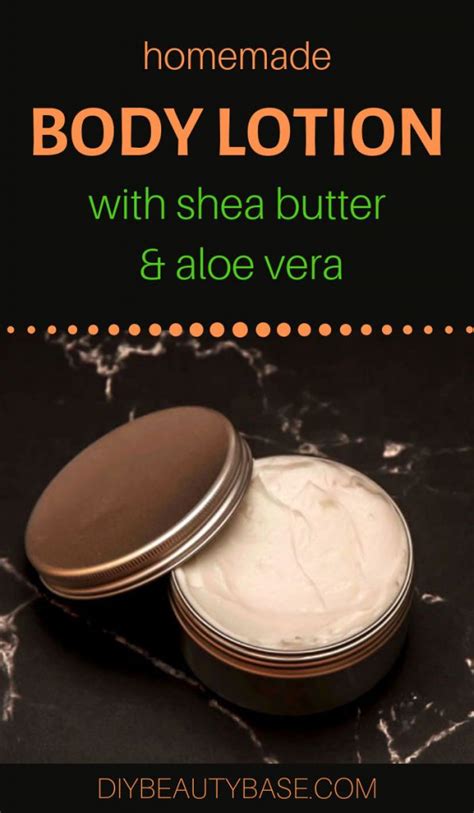 DIY Lotion With Shea Butter & Aloe Vera - DIY Beauty Base