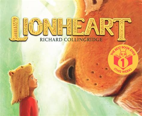 Lionheart: The Best Book Ever [this week] – All The Wonders