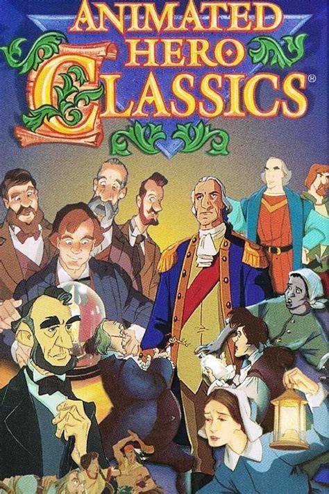 Animated Hero Classics (TV Series 1991–2005) - IMDb