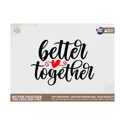 Better Together Svg, Wedding Sign Svg Cut Files for Cricut,S - Inspire Uplift