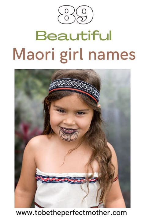 89 beautiful Maori girl names with meanings Best Girl Names, Unique Girl Names, Boy Names ...