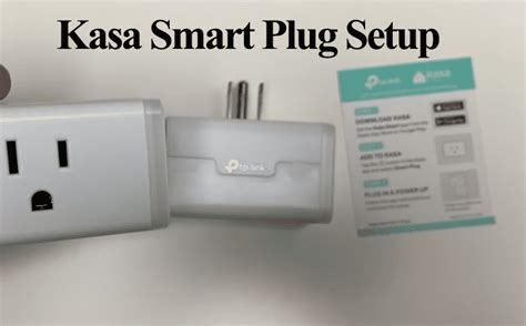 Kasa Smart Plug Setup - (Complete Guide)