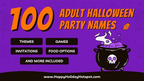 100 Adult Halloween Party Names: Themes & Ideas for your next Halloween Party - Happy Holiday ...