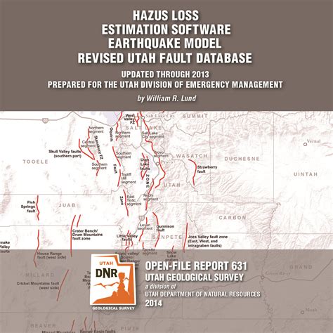 Hazus Loss Estimation Software Earthquake Model Revised Utah Fault Database - Utah Geological Survey