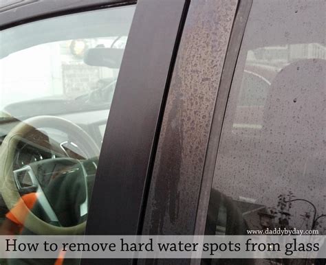 How to remove hard water spots from glass - Daddy by Day