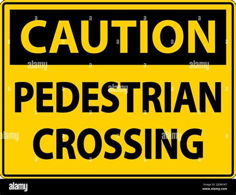 Caution Pedestrian Crossing Sign On White Background Stock Vector Image & Art - Alamy