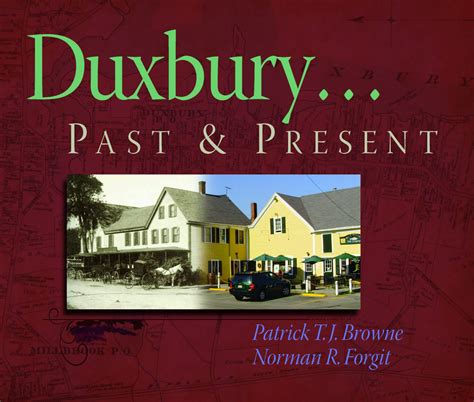 Duxbury Past & Present – Duxbury Rural and Historical Society