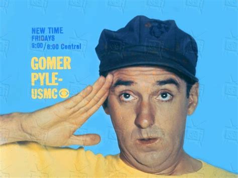 Gomer Pyle Marine Quotes. QuotesGram