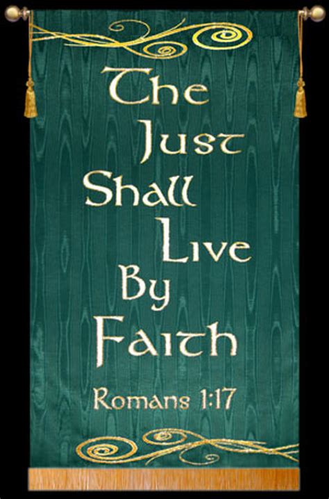 The Just Shall Live by Faith - Romans 1:17 - Christian Banners for ...