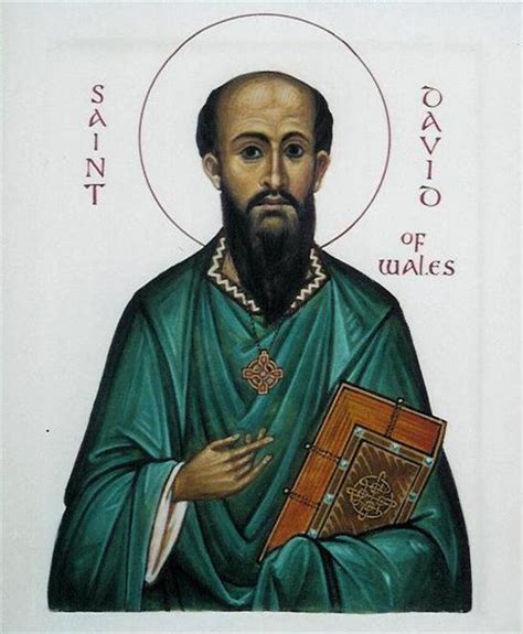 AngloSaxon & Celtic Orthodoxy: Biography of St. David, Patron Saint of Wales