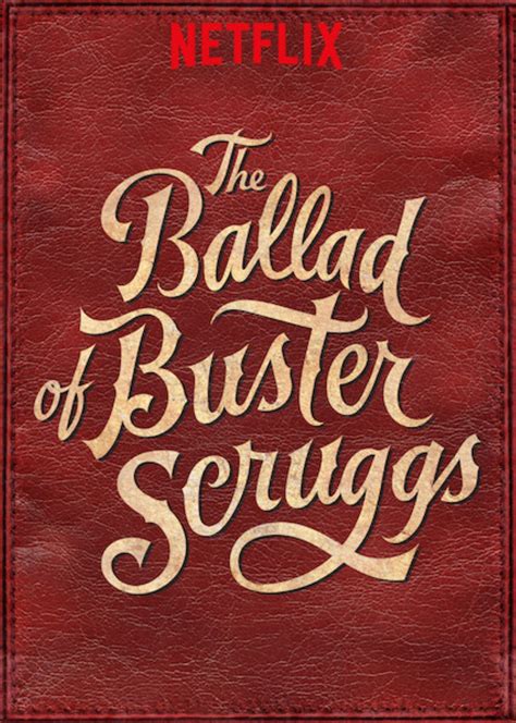 The Ballad of Buster Scruggs - Full Cast & Crew - TV Guide