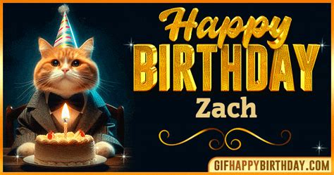 Happy Birthday Zach GIF Images