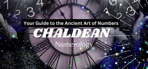 Chaldean Numerology: Your Guide to the Ancient Art of Numbers