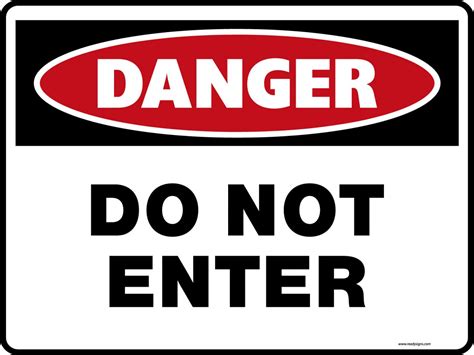 Danger Signs - Do Not Enter - Property Signs