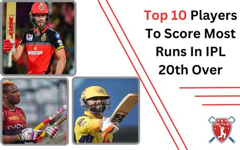 Top 10 Players To Score Most Runs In IPL 20th Over - Crictv4u