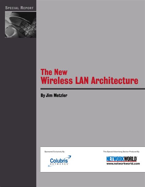 The New Wireless LAN Architecture