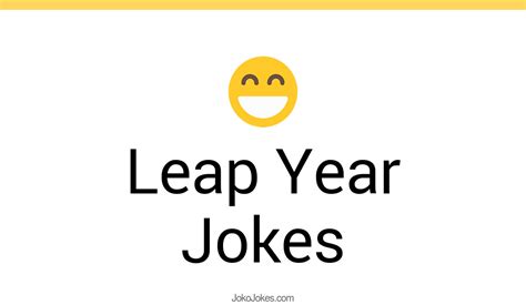 17+ Leap Year Jokes And Funny Puns - JokoJokes