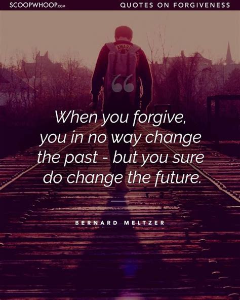 These Empowering Quotes On Forgiveness Explain Why Letting Go Is The Only Way To Move On In Life