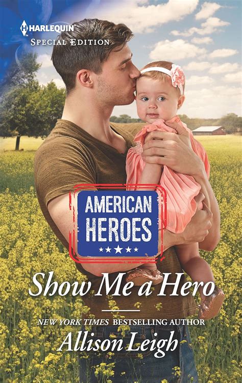 Show Me a Hero (American Heroes, 40): Leigh, Allison: 9781335465924: Amazon.com: Books