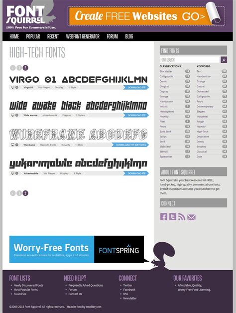 Free High Tech WebFonts that are available from FontSquirrel.com to use on the site. Last page ...