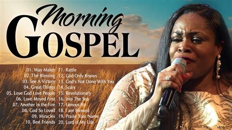 Inspirational Morning Gospel Christian Songs🙌Bless Your Day With Best Si... | Gospel song ...