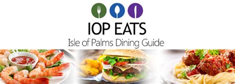 Isle of Palms Restaurants: IOP Eats - Isle of Palms Magazine