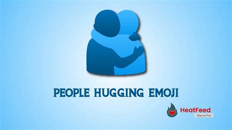 🫂 People Hugging Emoji - ️ Copy And Paste 📋