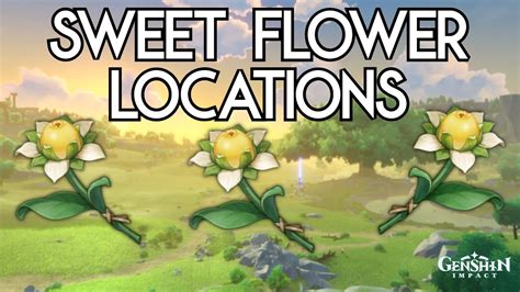 Genshin Impact Sweet Flower Locations - Printable Form, Templates and Letter