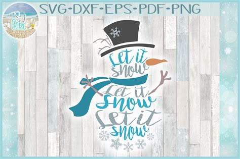 Free 281 Let It Snow Svg Snowman SVG PNG EPS DXF File