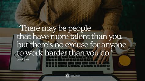 These 15 Quotes About Work Ethic Will Motivate Your Success