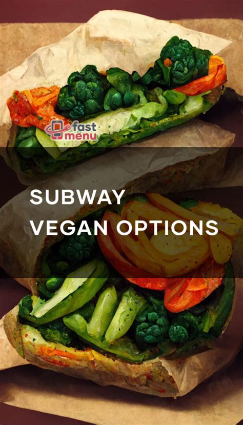 Subway Vegan Options