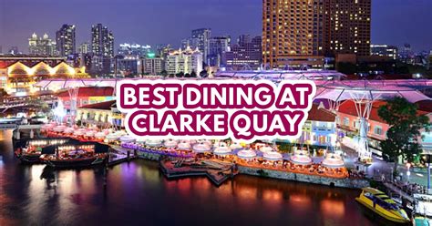 10 best restaurants & bars in Clarke Quay for an exciting night out