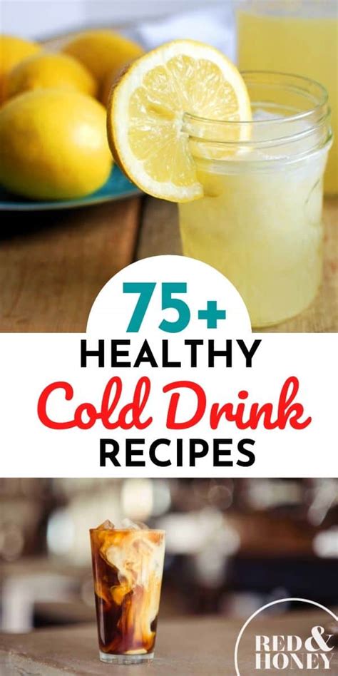 75+ Healthy Cold Drink Recipes (No Refined Sugar or Junky Ingredients)