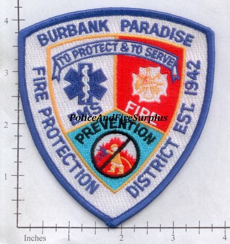 California - Burbank Paradise Fire Protection District Patch – Police And Fire Surplus