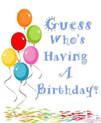 Guess Who's Having A Birthday? :: Happy Birthday :: MyNiceProfile.com