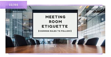 Meeting Room Etiquette — Common Rules to Follow