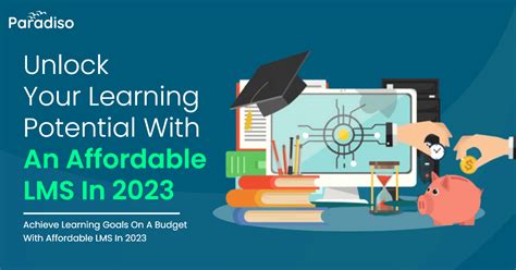 Affordable LMS in 2023 for Educators and Learners